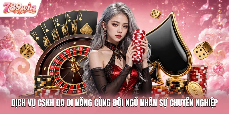 Dịch vụ CSKH đa di năng cùng đội ngũ nhân sự chuyên nghiệp